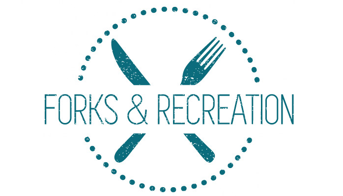 Forks and Recreation